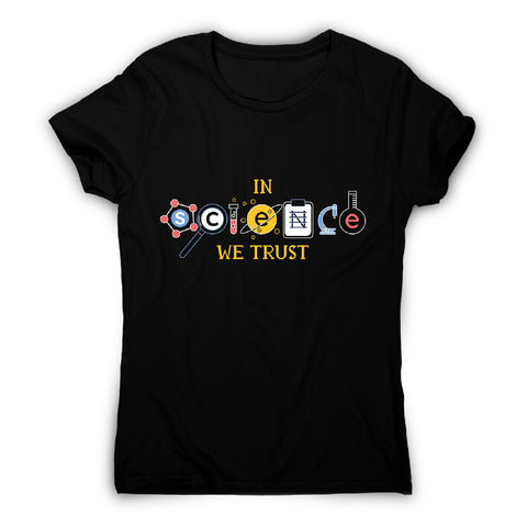 Science quote - women's funny premium t-shirt - Graphic Gear