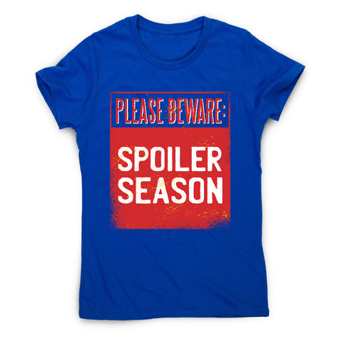 Spoiler alert - women's funny premium t-shirt - Graphic Gear