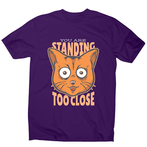 Stand close - men's funny premium t-shirt - Graphic Gear