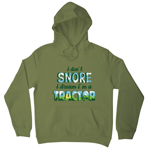 Snoring funny quote hoodie Olive Green