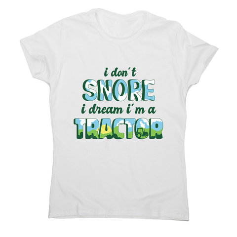 Snoring funny quote women's t-shirt White