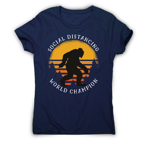 Social distancing bigfoot women's t-shirt Navy