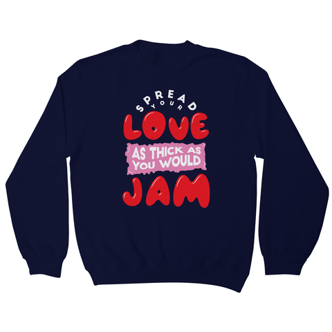 Spread your love sweatshirt Navy