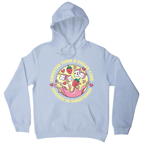 Sweeter than sugar hoodie White