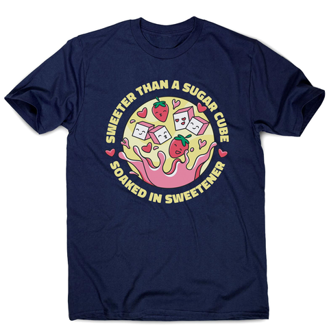 Sweeter than sugar men's t-shirt Navy