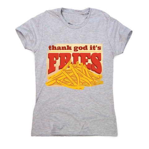 T.G.I.F. Fries - funny foodie - women's t-shirt - Graphic Gear