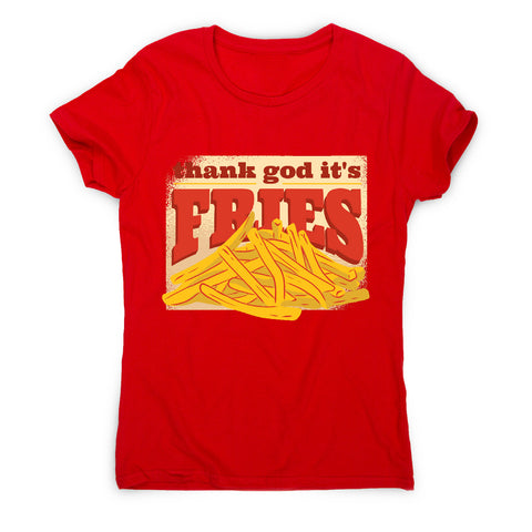 T.G.I.F. Fries - funny foodie - women's t-shirt - Graphic Gear