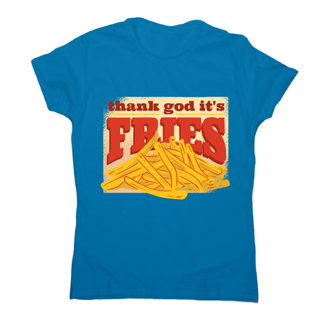 T.G.I.F. Fries - funny foodie - women's t-shirt - Graphic Gear
