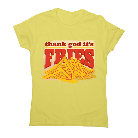 T.G.I.F. Fries - funny foodie - women's t-shirt - Graphic Gear