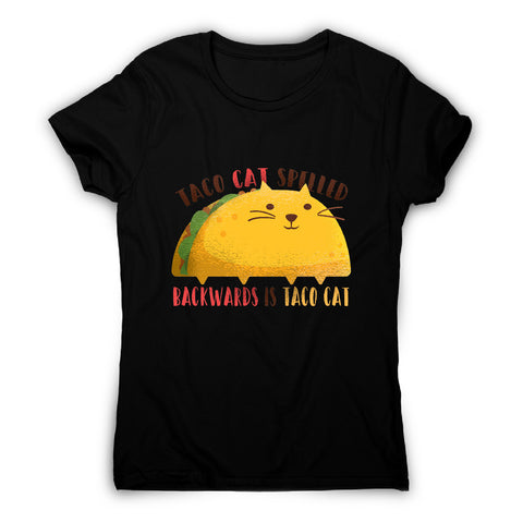 Taco cat graphic - illustration women's t-shirt - Graphic Gear