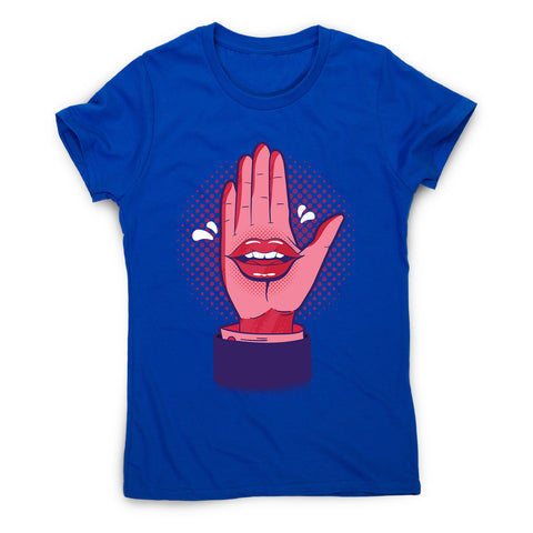 Talk hand - women's funny premium t-shirt - Graphic Gear