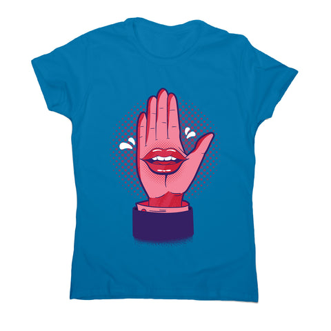 Talk hand - women's funny premium t-shirt - Graphic Gear