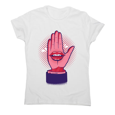 Talk hand - women's funny premium t-shirt - Graphic Gear