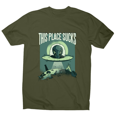 This place sucks ufo - funny men's t-shirt - Graphic Gear
