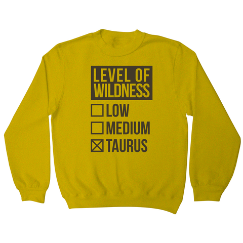 Taurus sign zodiac wild sweatshirt Yellow