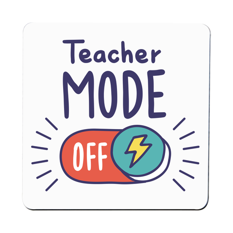 Teacher mode on education coaster drink mat Set of 1