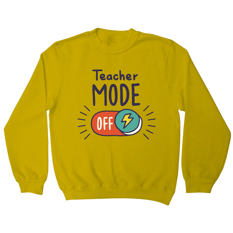 Teacher mode on education sweatshirt Yellow