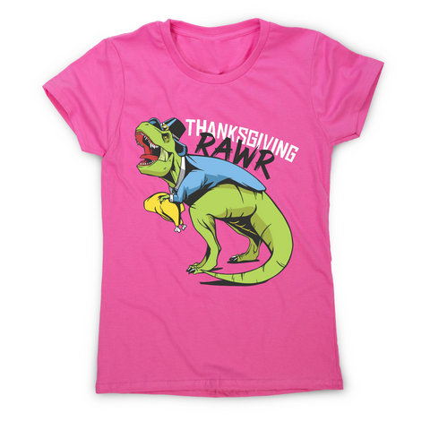 Thanksgiving dinosaur funny design t-shirt women's - Graphic Gear