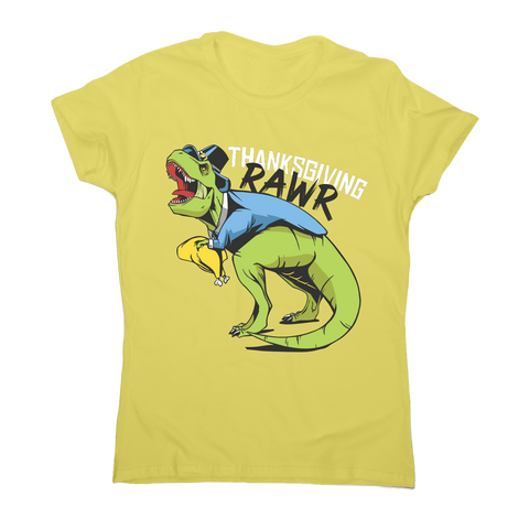 Thanksgiving dinosaur funny design t-shirt women's - Graphic Gear