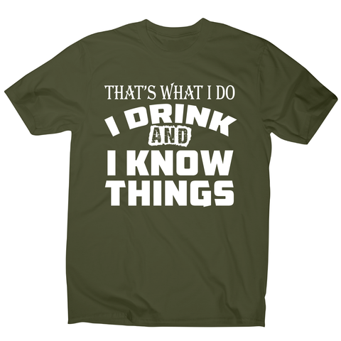 That's what I do I drink funny drinking slogan t-shirt men's - Graphic Gear