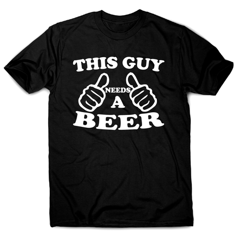 This guy a beer funny drinking t-shirt men's - Graphic Gear