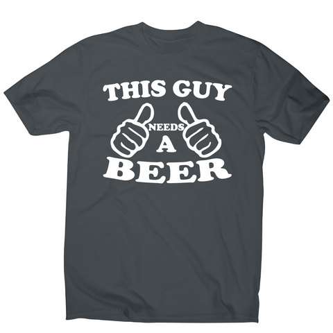 This guy a beer funny drinking t-shirt men's - Graphic Gear