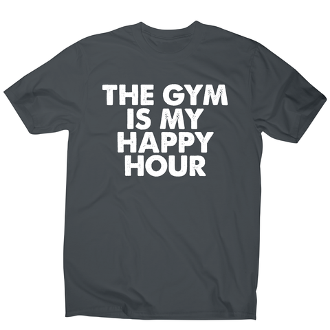 This gym is my happy hour awesome workout t-shirt men's - Graphic Gear