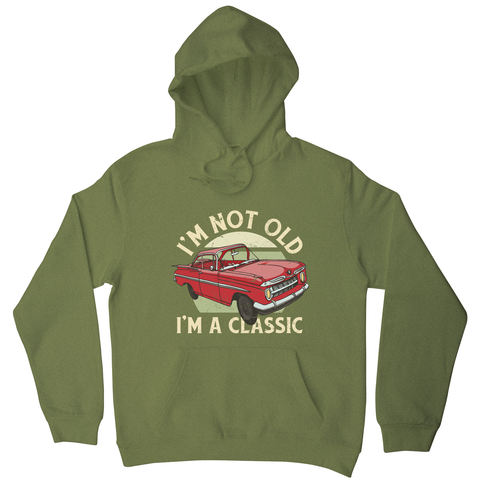 Vintage car classic quote hoodie Olive Green