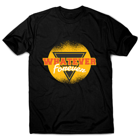 Whatever forever retro - men's funny premium t-shirt - Graphic Gear