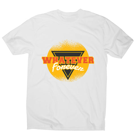 Whatever forever retro - men's funny premium t-shirt - Graphic Gear