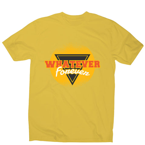 Whatever forever retro - men's funny premium t-shirt - Graphic Gear