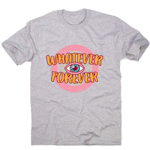 Whatever retro quote - men's funny premium t-shirt - Graphic Gear