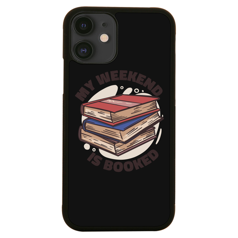 Weekend is booked iPhone case iPhone 12 Mini