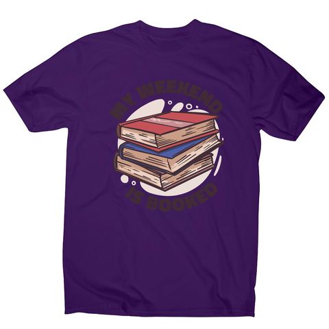 Weekend is booked men's t-shirt Purple