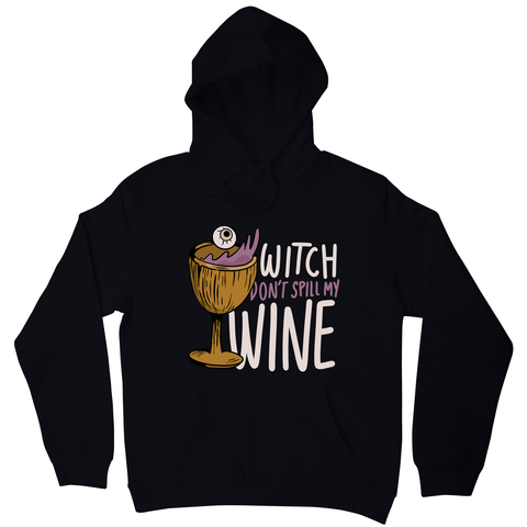 Wine drink witch quote hoodie Black