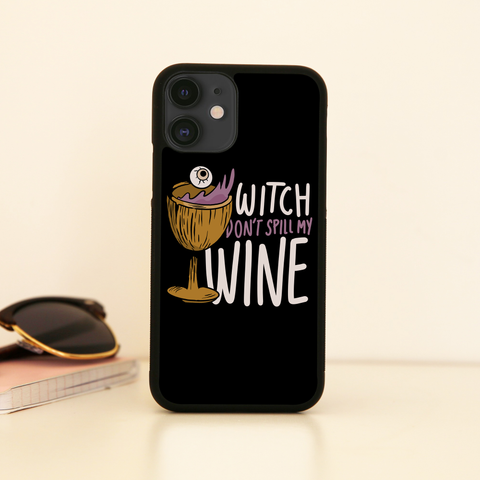 Wine drink witch quote iPhone case iPhone 11 Pro