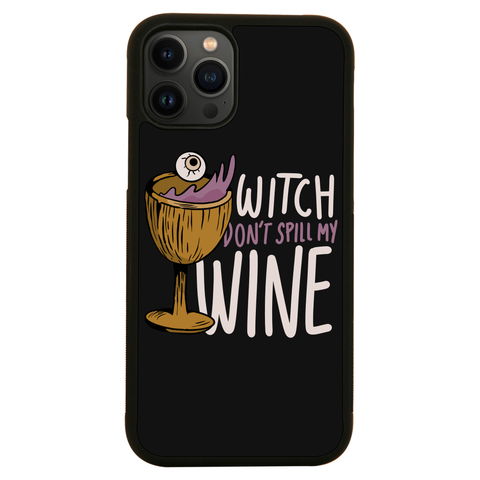 Wine drink witch quote iPhone case iPhone 13 Pro