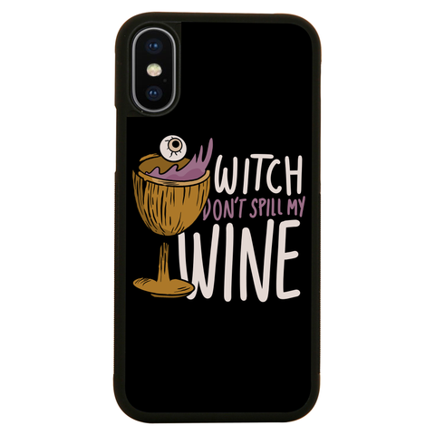 Wine drink witch quote iPhone case iPhone XS