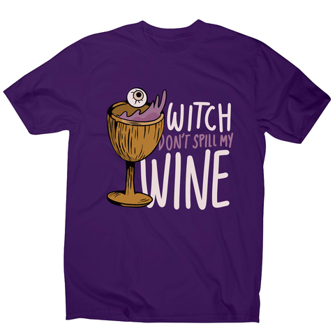 Wine drink witch quote men's t-shirt Purple