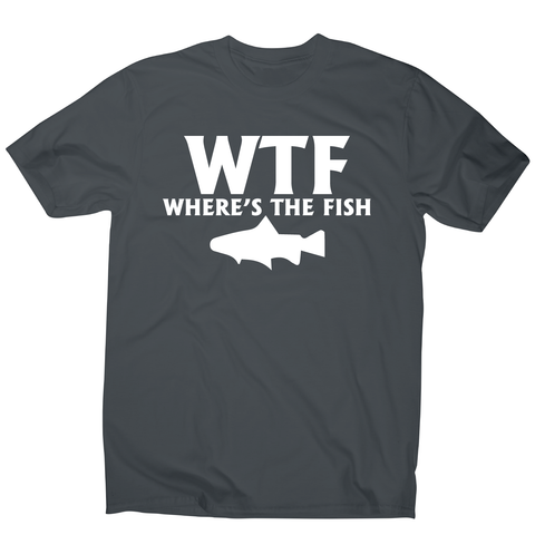 Wtf where's the fish funny fishing t-shirt men's - Graphic Gear