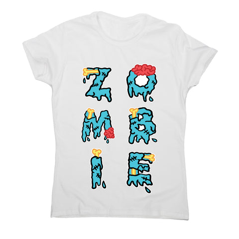 Zombie quote halloween - women's funny premium t-shirt - Graphic Gear