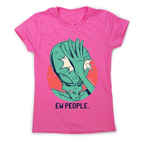 Alien facepalm - women's funny illustrations t-shirt - Graphic Gear