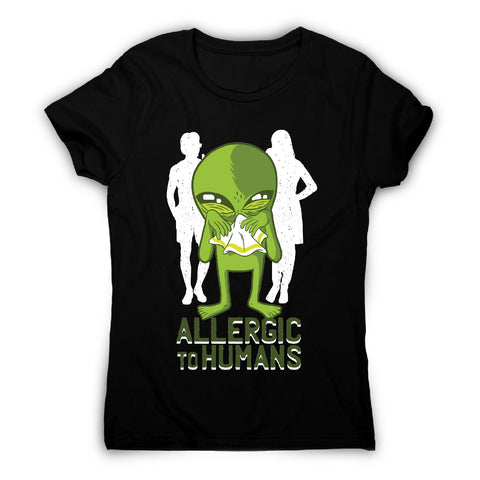 Allergic to humans - funny rude women's t-shirt - Graphic Gear