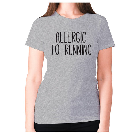 allergic to running - women's premium t-shirt - Graphic Gear