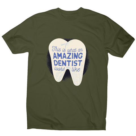 Amazing dentist - funny men's t-shirt - Graphic Gear