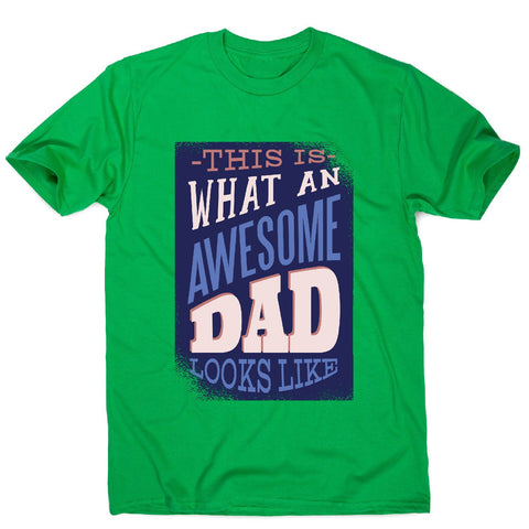 Awesome dad 2 - men's t-shirt - Graphic Gear