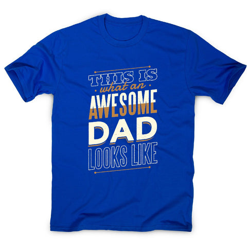 Awesome dad - men's t-shirt - Graphic Gear