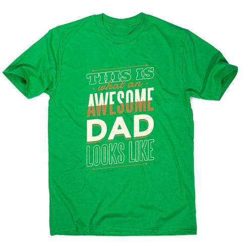 Awesome dad - men's t-shirt - Graphic Gear