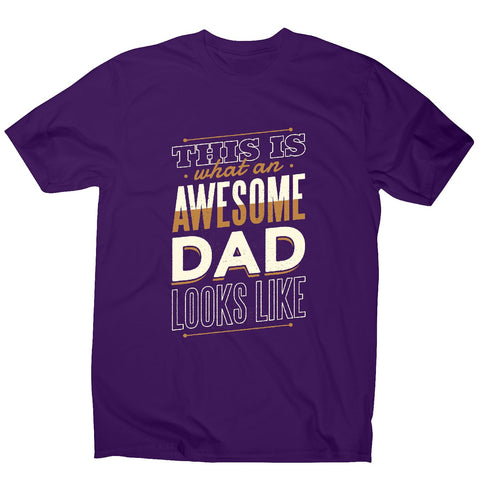 Awesome dad - men's t-shirt - Graphic Gear