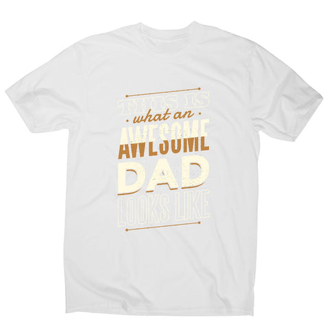 Awesome dad - men's t-shirt - Graphic Gear